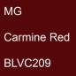 Preview: MG, Carmine Red, BLVC209.